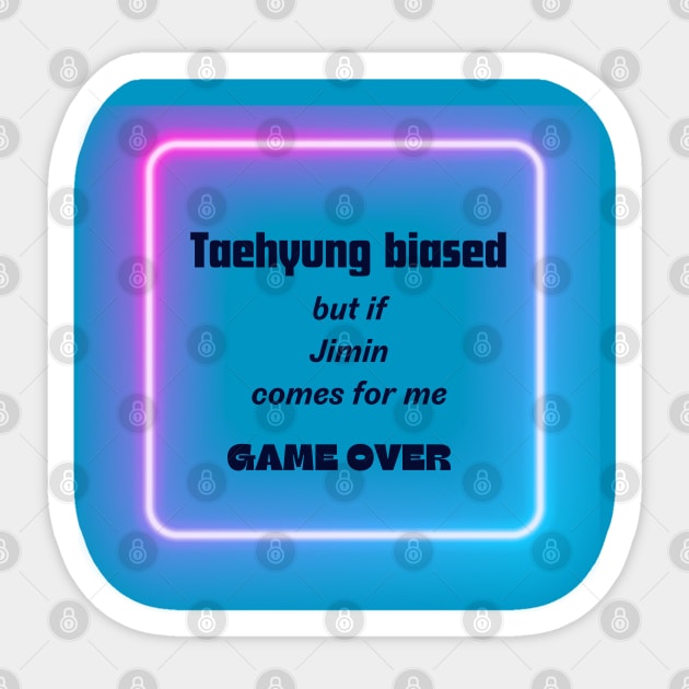 Taehyung Biased But If Jimin Comes For Me Game Over Sticker by B1schTheres7